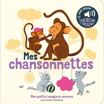 Abbildung von Mes chansonnettes: des sons à écouter, images regarder