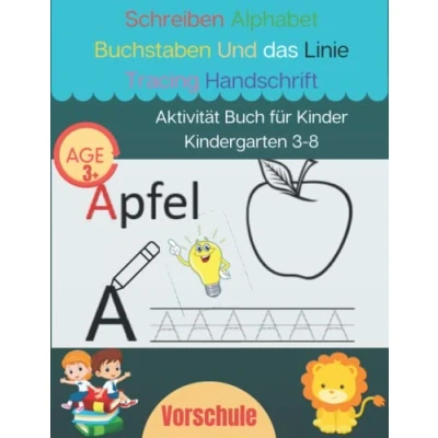 Abbildung von Schreiben Alphabet Buchstaben, Linie Tracing Handschrift Aktivität Buch für Kinder Kindergarten 3 8: Kinderbuch Vorschulkinder zum Erlernen des ... und im Alter von 8 Jahren