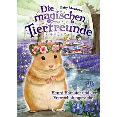 Abbildung von Die magischen Tierfreunde (Band 9) Henni Hamster und der Verwechslungszauber: Erstlesebuch mit süßen Tieren ab 7 Jahre