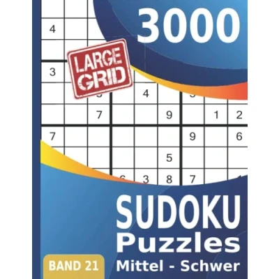 Abbildung von 3000 Sudoku: Puzzles Mittel Schwer Großes Sudoku Buch für Erwachsene Band 21