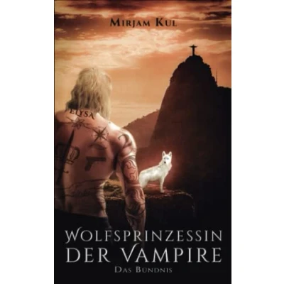 Abbildung von Wolfsprinzessin der Vampire: Das Bündnis