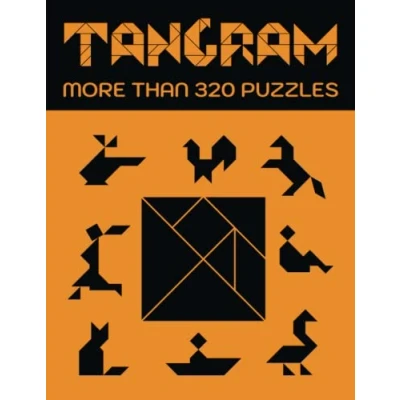 Abbildung von Tangram, more than 320 puzzles: Tangram book for adults and children