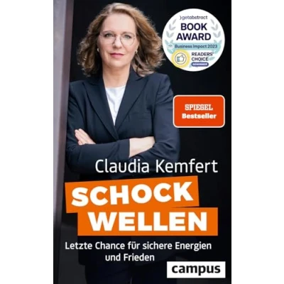 Abbildung von Schockwellen: Letzte Chance für sichere Energien und Frieden. Gewinner des getAbstract Business Impact Readers’ Choice Award 2023