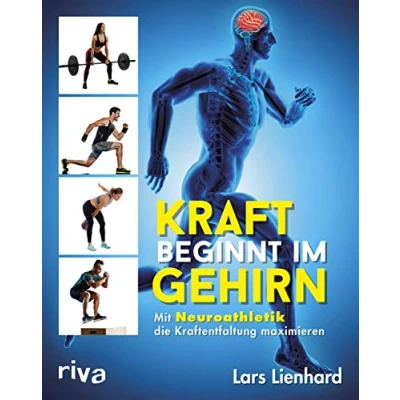 Abbildung von Kraft beginnt im Gehirn: Mit Neuroathletik die Kraftentfaltung maximieren