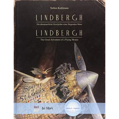 Abbildung von Lindbergh: Die abenteuerliche Geschichte einer fliegenden Maus / Kinderbuch Deutsch Englisch mit MP3 Hörbuch zum Herunterladen