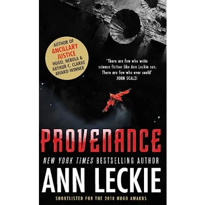 Abbildung von Provenance: A new novel set in the world of Hugo, Nebula and Arthur C. Clarke Award Winning ANCILLARY JUSTICE (The imperial Radch)