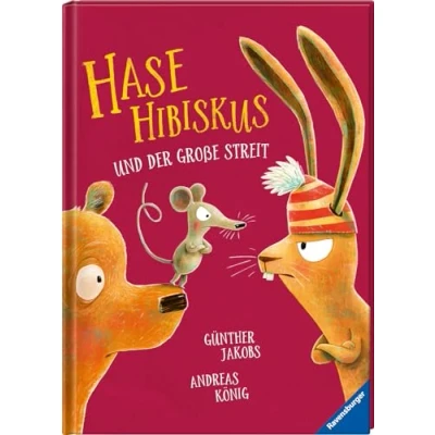 Abbildung von Hase Hibiskus und der große Streit Kinderbuch ab 3 Jahre, Vorlesebuch