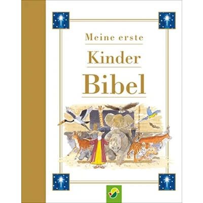 Abbildung von Meine erste Kinderbibel: Ein bunt illustrierter Begleiter mit kindgerechten ersten Bibelgeschichten (schönes Geschenk für Taufe, Kommunion oder Einschulung)