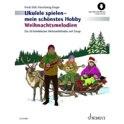 Abbildung von Ukulele spielen mein schönstes Hobby Weihnachtsmelodien: Die 30 beliebtesten Weihnachtslieder und Songs. Ukulele.