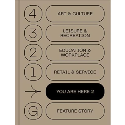 Abbildung von You Are Here 2: A New Approach to Signage and Wayfinding