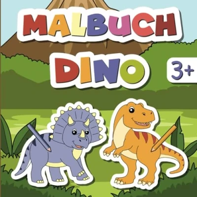 Abbildung von Mein Dino Malbuch für Kinder ab 3 Jahren: Entdecke die Vielfalt der Dinosaurier mit 30 Motiven zum Ausmalen
