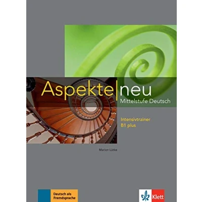 Abbildung von Aspekte neu B1 plus: Mittelstufe Deutsch. Intensivtrainer (Aspekte neu: Deutsch)