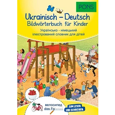 Abbildung von PONS Bildwörterbuch Ukrainisch Deutsch für Kinder: Wörterbuch Kinder in Vorschule und Grundschule mit als Muttersprache