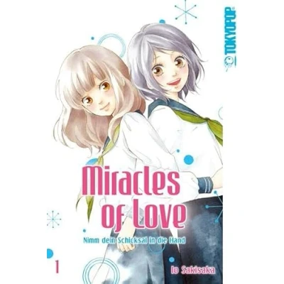 Abbildung von Miracles of Love Nimm dein Schicksal in die Hand 01