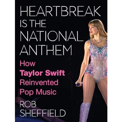 Abbildung von Heartbreak is the National Anthem: a new one of kind look into artistic journey and cultural legacy only Taylor Swift perfect 2024 Swiftie Christmas gift
