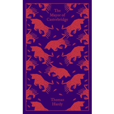 Abbildung von The Mayor of Casterbridge: Life and Death a Man Character (Penguin Clothbound Classics)