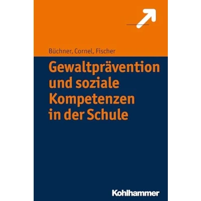 Abbildung von Gewaltprävention und soziale Kompetenzen in der Schule