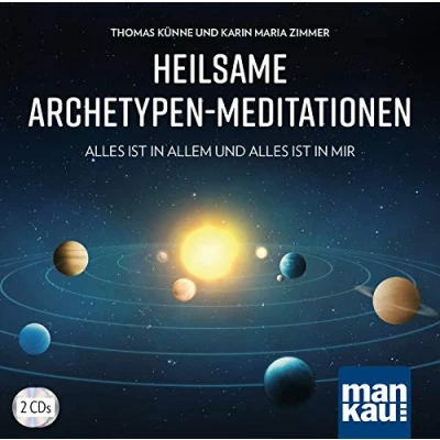 Abbildung von Heilsame Archetypen Meditationen (2 Audio CDs): alles ist in allem und mir