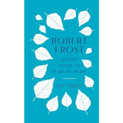 Abbildung von Robert Frost: Sixteen Poems to Learn by Heart
