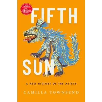 Abbildung von Fifth Sun: A New History of the Aztecs
