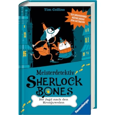 Abbildung von Meisterdetektiv Sherlock Bones. Ein Spannender Rätselkrimi zum Mitraten, Band. 1: Die Jagd nach den Kronjuwelen (Meisterdetektiv 1)
