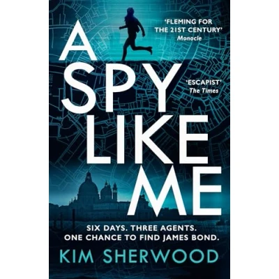 Abbildung von A spy Like Me: heart pounding international action thriller set in the world of James Bond which will leave you on edge your seat! (Double O)