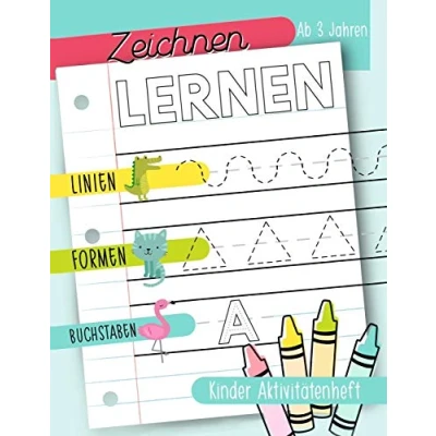 Abbildung von Zeichnen lernen: Linien Formen Buchstaben: Kinder Aktivitätenheft: Ab 3 Jahren