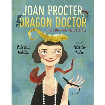 Abbildung von Joan Procter, Dragon Doctor: The Woman Who Loved Reptiles: 1