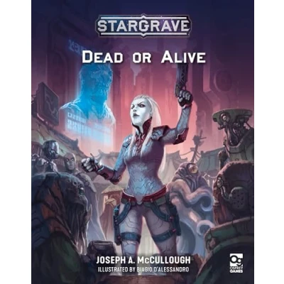 Abbildung von Stargrave: Dead or Alive: Science Fiction Wargames in the Ravaged Galaxy