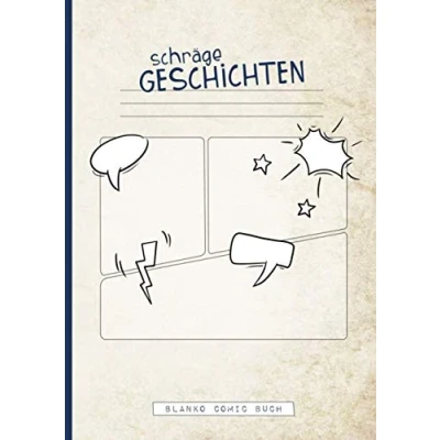 Abbildung von schräge Geschichten Blanko Comic Buch: Übungsheft zum Schreiben und Zeichnen Lernen für Kinder ab 3. Klasse