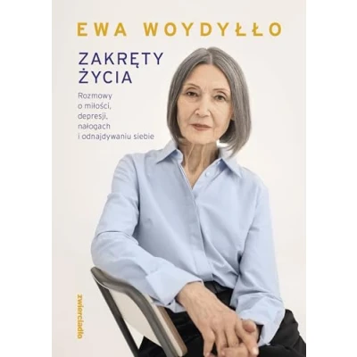 Abbildung von Zakręty życia: Rozmowy o miłości, depresji, nałogach i odnajdywaniu siebie