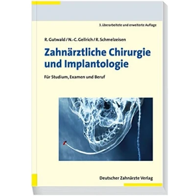 Abbildung von Zahnärztliche Chirurgie und Implantologie: Für Studium, Examen Beruf
