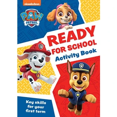 Abbildung von PAW Patrol Ready for School Activity Book: Have fun learning to read, write and count with the pups