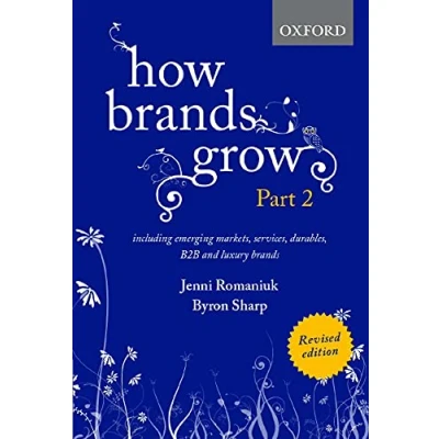 Abbildung von How Brands Grow: Including Emerging Markets, Services, Durables, B2B and Luxury