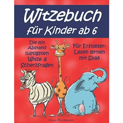 Abbildung von Witzebuch für Kinder ab 6: Die mit Abstand lustigsten Witze und Scherzfragen Erstleser: Lesen lernen Spaß