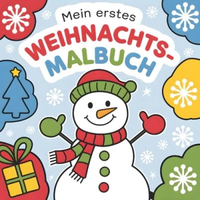 Abbildung von Mein erstes Weihnachts Malbuch: Ausmalbuch für Kinder ab 3 Jahren: 50 einfache und schöne Wintermotive zum Ausmalen Perfekte Geschenkidee Weihnachten Adventszeit