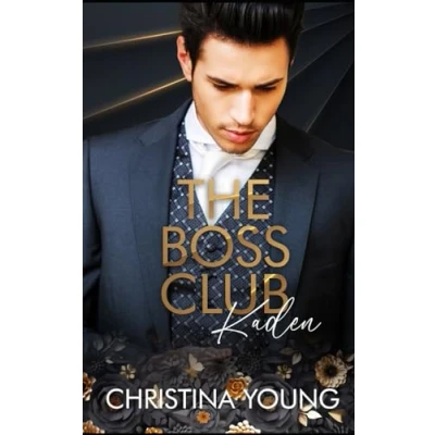Abbildung von The Boss Club: Kaden (Boss Daddy Romance, Band 3)