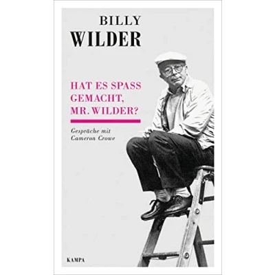 Abbildung von Hat es Spaß gemacht, Mr. Wilder?: Gespräche mit Cameron Crowe (Kampa Salon: Gespräche)