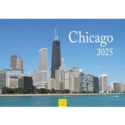 Abbildung von Edition Seidel Premium Kalender Chicago 2025 Format DIN A3 Wandkalender USA Amerika Illinois River Football Navy Pier Metropole Skyline