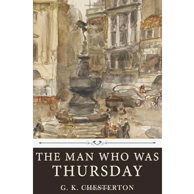 Abbildung von The Man Who Was Thursday by G. K. Chesterton