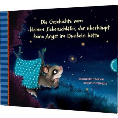 Abbildung von der kleine Siebenschläfer 5: Die Geschichte vom kleinen Siebenschläfer, überhaupt keine Angst im Dunkeln hatte (5)