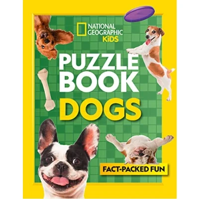 Abbildung von Puzzle Book Dogs: Brain tickling quizzes, sudokus, crosswords and wordsearches (National Geographic Kids)