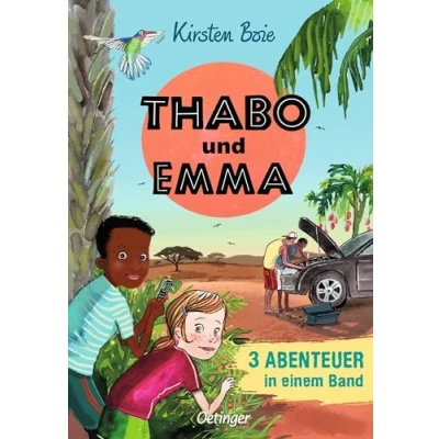 Abbildung von Thabo und Emma. 3 Abenteuer in einem Band: Sammelband mit drei spannenden Kriminalfällen (Thabo. Detektiv &amp; Gentleman)