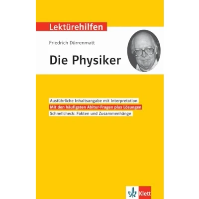 Abbildung von Klett Lektürehilfen Friedrich Dürrenmatt, Die Physiker: Interpretationshilfe für Oberstufe und Abitur