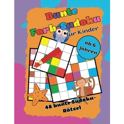 Abbildung von bunte Farb Sudoku: Für Kinder ab 6 Jahren, 48 Sudoku Rätsel