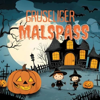 Abbildung von Gruseliger Malspass: kleine Künstler grosse Fantasie! 40 niedliche Halloween Bilder mit Monstern, Hexen und Kürbissen zum Ausmalen für Kinder ab 4 ... Gruselspaß Künstler.
