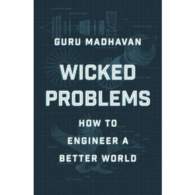 Abbildung von Wicked Problems: How to Engineer a Better World