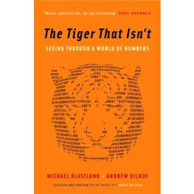 Abbildung von The Tiger That Isn&#039;t: Seeing Through a World of Numbers