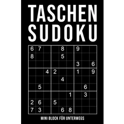 Abbildung von Taschen Sudoku Mini Block Für Unterwegs: leicht bis extrem schwer kleines Rätselbuch in A6 Format 164 knifflige Rätsel mit Lösungen im Anhang