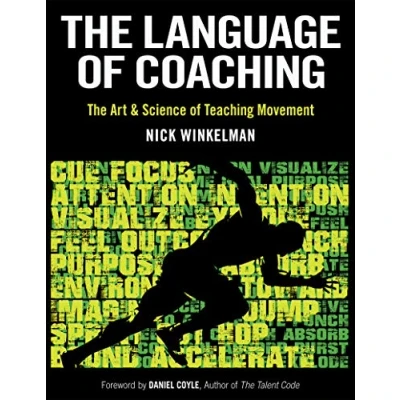 Abbildung von The Language of Coaching: Art &amp; Science Teaching Movement